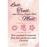Lust, Trust, and Every Single Girl Must: Your guidebook for navigating flesh, faith, and fun as a single Christian