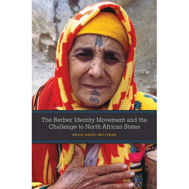 The Berber Identity Movement and the Challenge to North African States