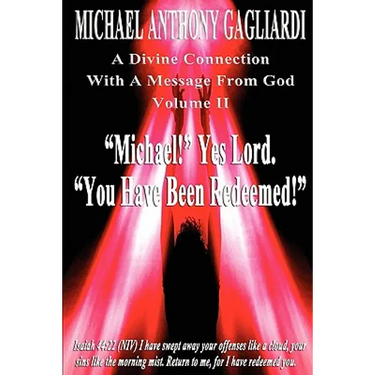 A Divine Connection with a Message from God Volume II