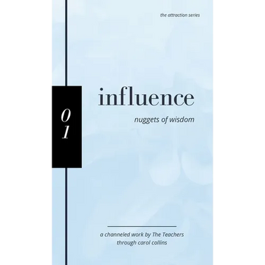 Influence: Nuggets of Wisdom
