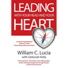 Leading with Your Head and Your Heart