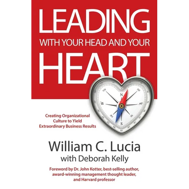 Leading with Your Head and Your Heart