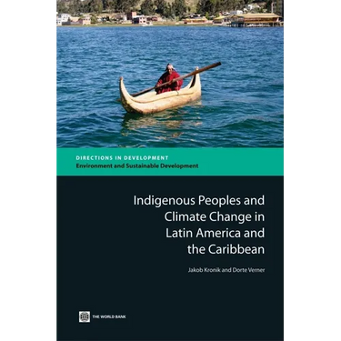 Indigenous Peoples and Climate Change in Latin America and the Caribbean