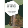 Fountains of Wisdom: In Conversation with James H. Charlesworth