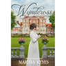 Wyndcross: A Regency Romance