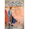The Silver Pentacle Volume Two