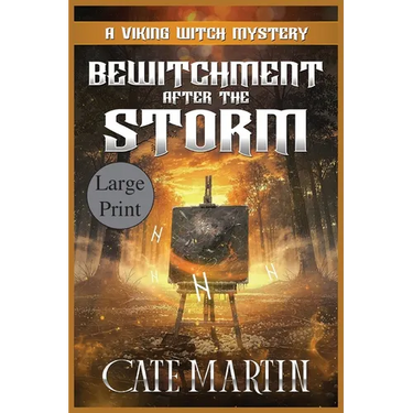 Bewitchment After the Storm: A Viking Witch Mystery