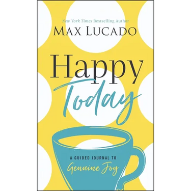 Happy Today: A Guided Journal to Genuine Joy (a Devotional Journal)