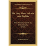 The Holy Mass, In Latin And English: With The Litanies Of Our Blessed Lady (1755)