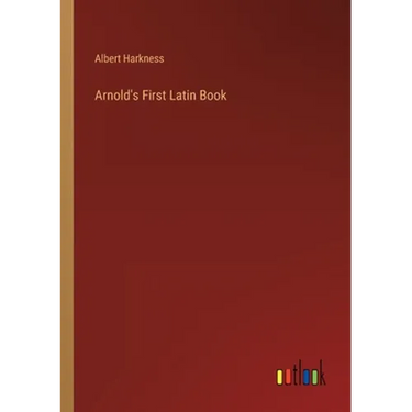 Arnold's First Latin Book