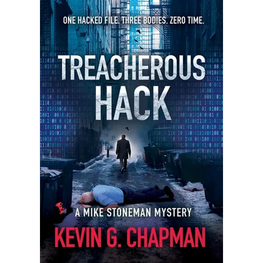 Treacherous Hack (A Mike Stoneman Mystery)