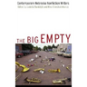 The Big Empty: Contemporary Nebraska Nonfiction Writers