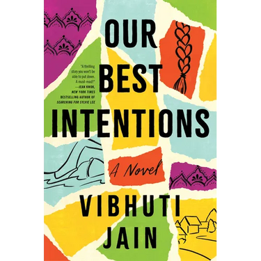 Our Best Intentions