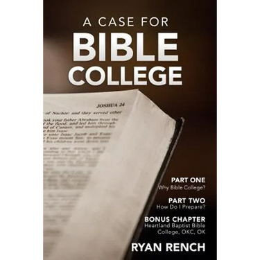 A Case For Bible College