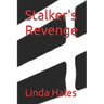 Stalker's Revenge