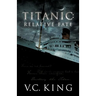 Titanic: Relative Fate: A Novel