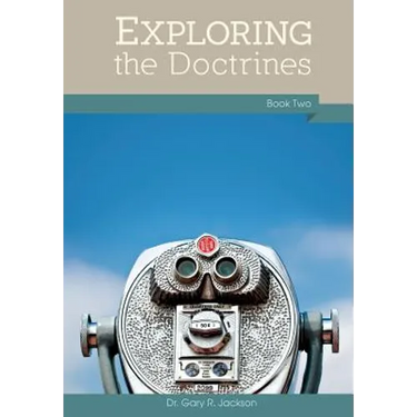 Exploring the Doctrines: Book Two