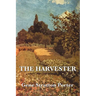 The Harvester: A Classic American Romance of Nature and Healing