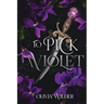 To Pick a Violet