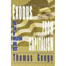 Exodus from Capitalism: The end of inflation and debt