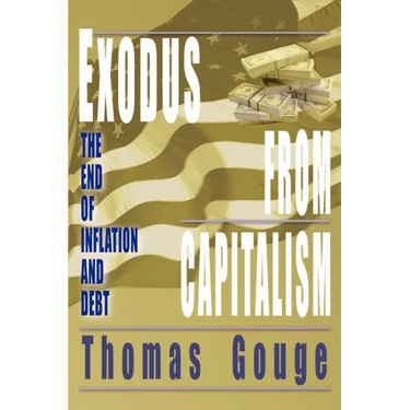 Exodus from Capitalism: The end of inflation and debt