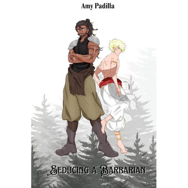 Seducing a Barbarian