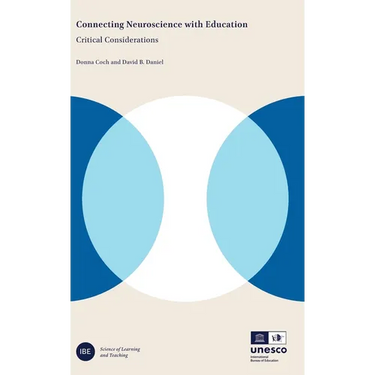 Connecting Neuroscience with Education: Critical Considerations