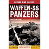 Waffen-SS Panzers: Eastern Front