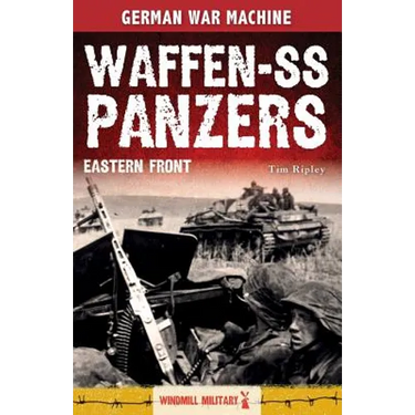 Waffen-SS Panzers: Eastern Front