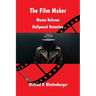 The Film Maker: Mason Delsson - Hollywood Detective