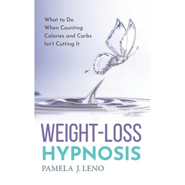 Weight-Loss Hypnosis: What to Do When Counting Calories and Carbs Isn't Cutting It