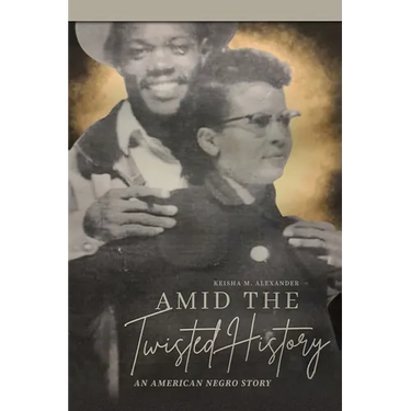 Amid the Twisted History: An American Negro Story