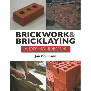 Brickwork and Bricklaying: A DIY Guide