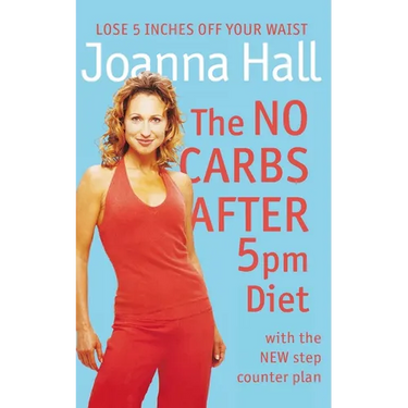 The No Carbs after 5pm Diet: With the new step counter plan