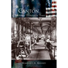 Canton: A Journey Through Time