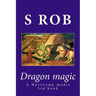 Dragon magic
