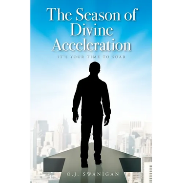 The Season of Divine Acceleration: It's Your Time to Soar