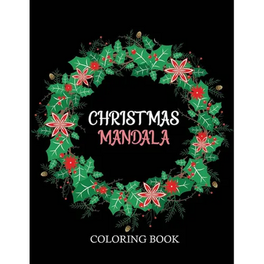 Christmas Mandala coloring book: An adult coloring book