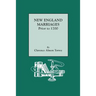 New England Marriages Prior to 1700