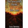 Post-Apocalyptic Policing With Frida Kahlo