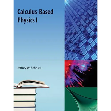Calculus-Based Physics I