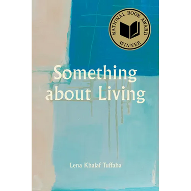 Something about Living: National Book Award Winner