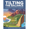 Tilting the Balance: A Guided Workbook for Clarity, Purpose, and Transformation