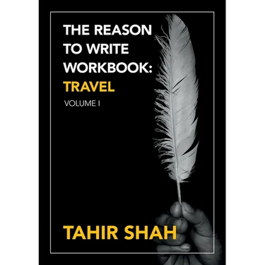 The Reason to Write Workbook: Travel: Volume I