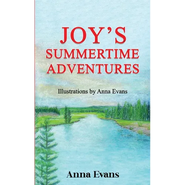 Joy's Summertime Adventures