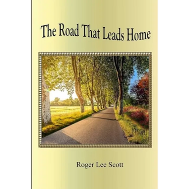 The Road That Leads Home