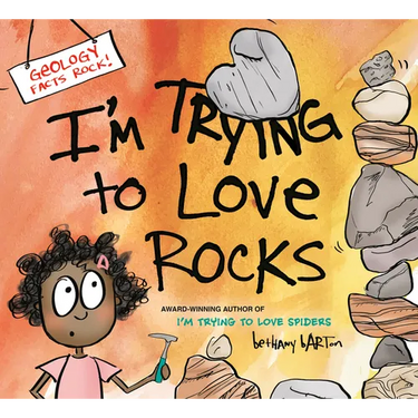 I'm Trying to Love Rocks
