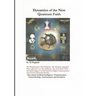 Dynamics of the New Quantum Faith