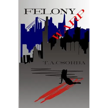 Felony Warp