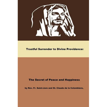 Trustful Surrender to Divine Providence